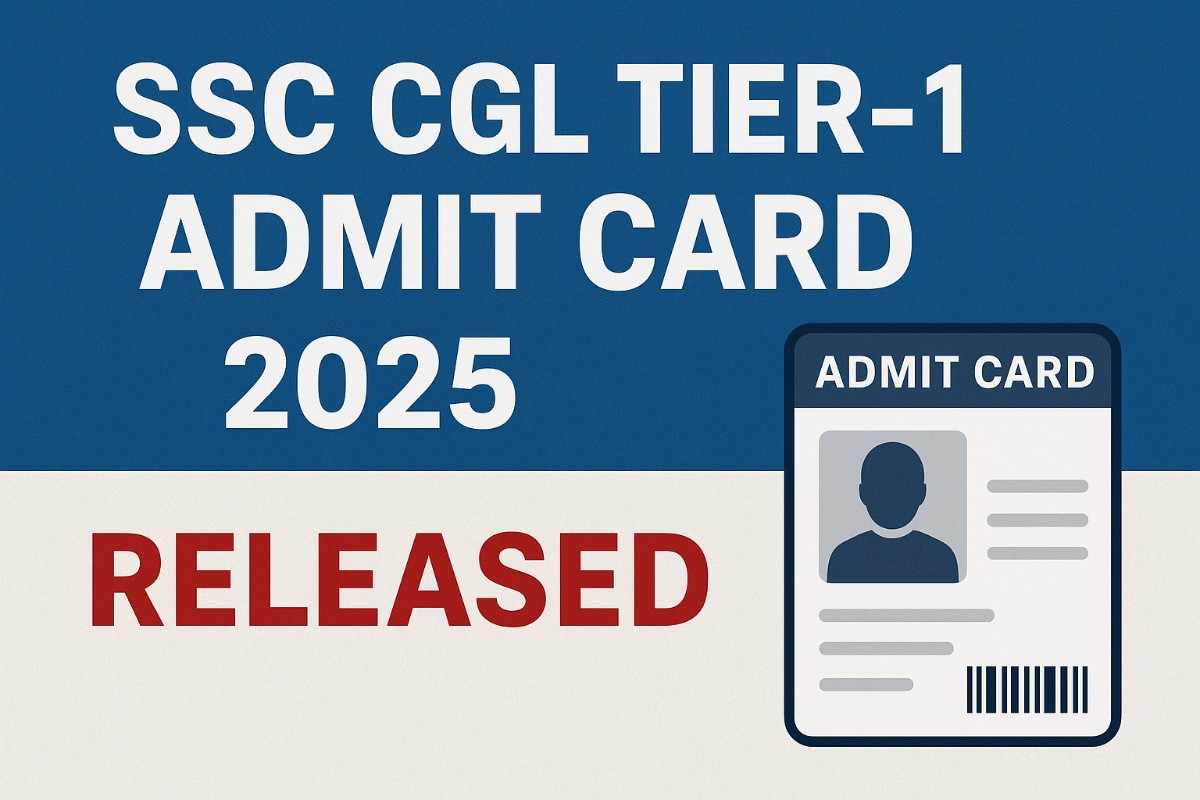 SSC CGL Tier‑1 Admit Card 2025 जारी