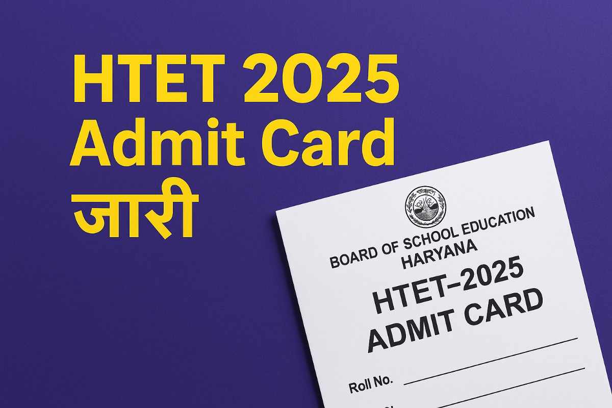 HTET Admit Card 2025 Download Link & Instructions