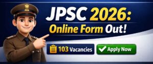 JPSC Civil Services 2026 Recruitment Notification and Vacancy Details