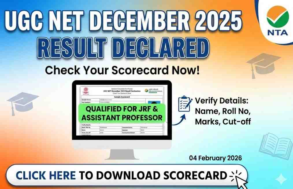 UGC NET December 2025 Result Declared - Direct Link to Download Scorecard and Check JRF Status