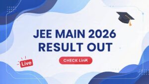 JEE Main 2026 Session 1 Result Live Updates and Score Card Download Link -