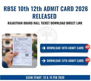 RBSE 10th 12th Admit Card 2026 Download Direct Link - Rajasthan Board Hall Ticket